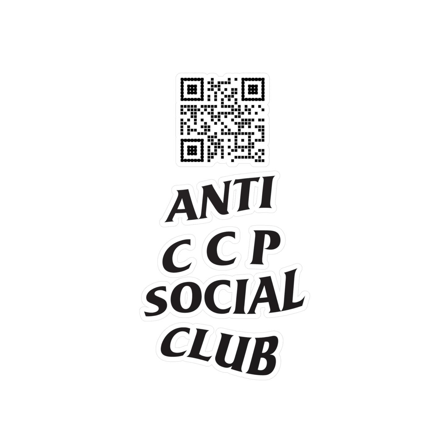 Anti CCP Social Club Sticker